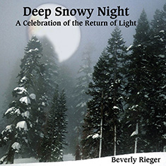 Read about the album and listen to samples of Deep Snowy Night: A Celebration of the Return of Light